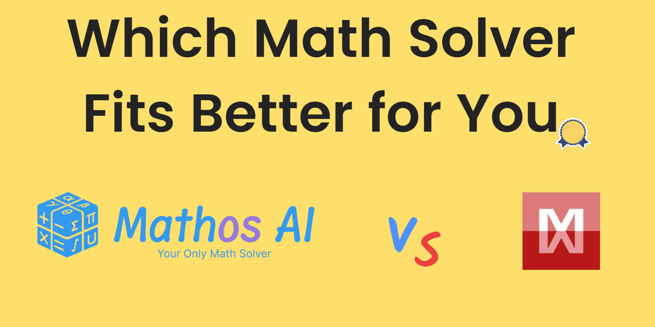Math solver comparasion between Mathos AI and Mathway