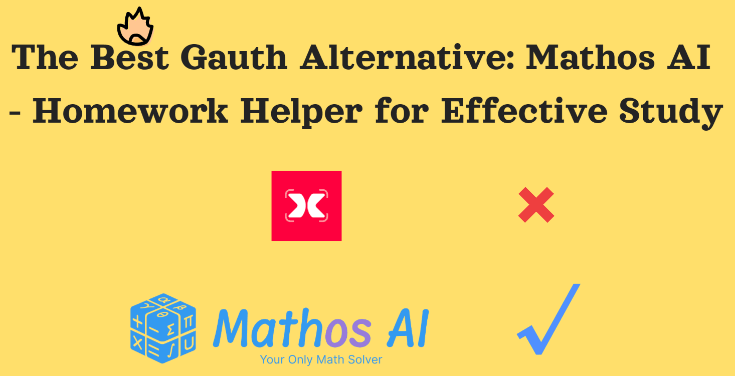 The best Gauth alternative: Mathos AI - homework helper for effective study